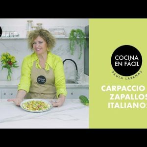 15. Carpaccio de Zapallos Italianos